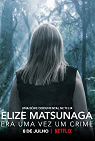 Elize Matsunaga Once Upon a Crime (2021)