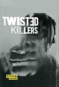 Twisted Killers (2022)