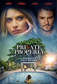 Watch Full Movie :Private Property (2022)