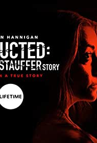 Abducted The Mary Stauffer Story (2019)
