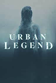 Urban Legend (2022-)