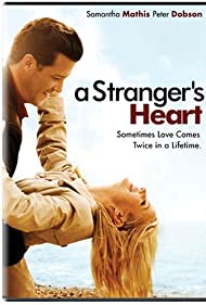 A Strangers Heart (2007)