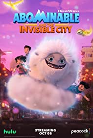 Watch Full Tvshow :Abominable and the Invisible City (2022-)