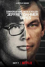 Watch Full Tvshow :Conversations with a Killer The Jeffrey Dahmer Tapes (2022)