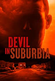 Watch Full Tvshow :Devil in Suburbia (2022)