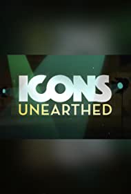 Watch Full Tvshow :Icons Unearthed (2022-)