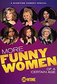 More Funny Women of a Certain Age (2020)