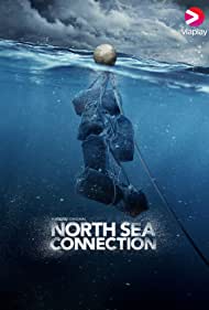 Watch Full Tvshow :North Sea Connection (2022-)