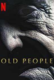 Watch Full Movie :Old People (2022)