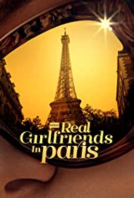 Watch Full Tvshow :Real Girlfriends in Paris (2022-)