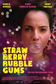 Strawberry Bubblegums (2016)