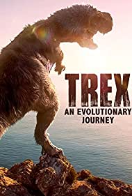 Watch Full Movie :T Rex An Evolutionary Journey (2016)