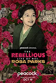 Watch Full Movie :The Rebellious Life of Mrs Rosa Parks (2022)