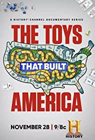 Watch Full Tvshow :The Toys That Built America (2021-)