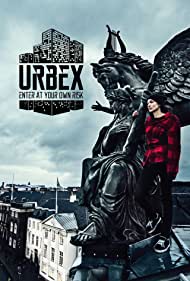 Watch Full Tvshow :URBEX Enter at Your Own Risk (2016-)