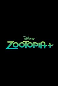 Watch Full Tvshow :Zootopia+ (2022-)