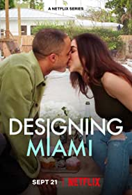 Watch Full Tvshow :Designing Miami (2022-)