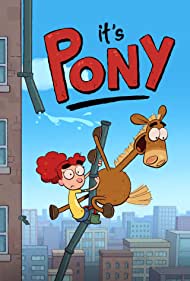 Watch Full Tvshow :Its Pony (2020-)