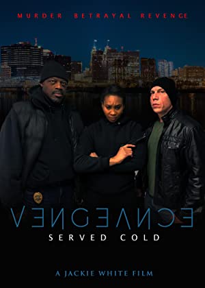 Watch Full Movie :Vengeance Served Cold (2021)