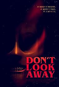 Watch Full Movie :Dont Look Away (2023)