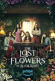 Watch Full Tvshow :The Lost Flowers of Alice Hart (2023-)