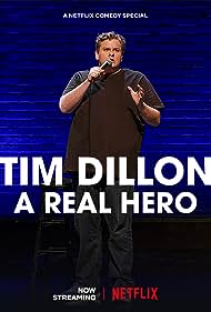 Tim Dillon A Real Hero (2022)