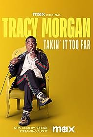 Tracy Morgan Takin It Too Far (2023)