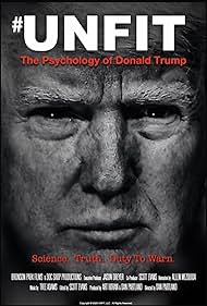 Unfit The Psychology of Donald Trump (2020)