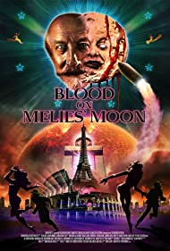 Blood on Melies Moon (2016)