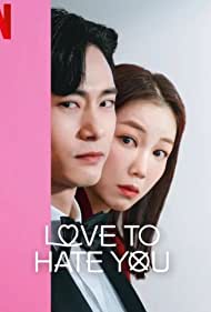 Watch Full Tvshow :Love to Hate You (2023)
