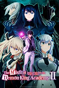 Watch Full TV Series :The Misfit of Demon King Academy (2020-2023)