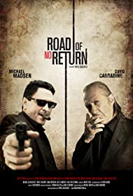 Road of No Return (2009)