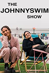 Watch Full Tvshow :The Johnnyswim Show (2021-)