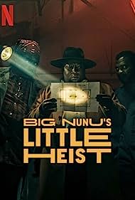 Big Nunus Little Heist (2023)