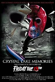 Watch Full Tvshow :Crystal Lake Memories The Complete History of Friday the 13th (2013)