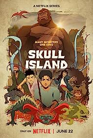 Watch Full Tvshow :Skull Island (2023-)