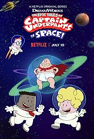 Watch Full Tvshow :The Epic Tales of Captain Underpants in Space (2020-)