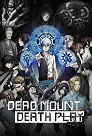 Watch Full Tvshow :Dead Mount Death Play (2023-)