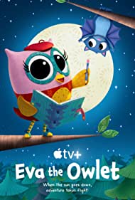 Watch Full Tvshow :Eva the Owlet (2023-)