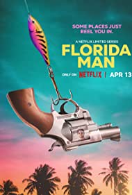 Watch Full Tvshow :Florida Man (2023-)