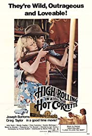 High Rolling in a Hot Corvette (1977)