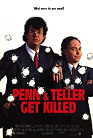Penn Teller Get Killed (1989)