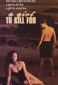 A Girl to Kill For (1990)