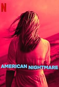 Watch Full Tvshow :American Nightmare (2024-)