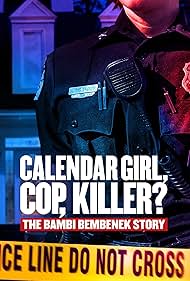 Calendar Girl, Cop, Killer The Bambi Bembenek Story (1992)