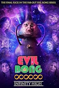 Evil Bong 888: Infinity High (2022)
