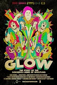 GLOW The Story of the Gorgeous Ladies of Wrestling (2012)