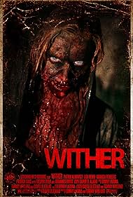 Wither (2012)