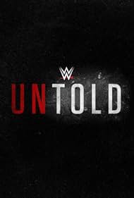 Watch Full Tvshow :WWE Untold (2018-)