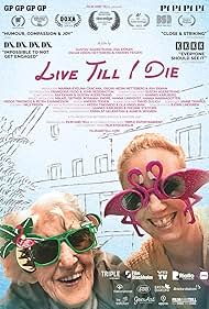 Watch Full Movie :Live Till I Die (2022)
